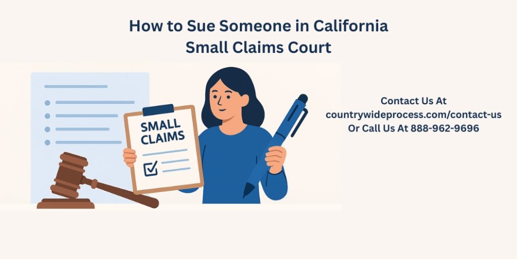 How to Sue Someone in California Small Claims Court