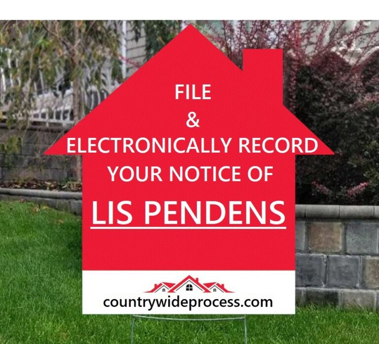 How to Electronically Record or eRecord a “Notice of Pendency of Action”, or “Notice of Lis Pendens” in California